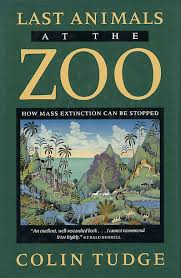 cover of Last Animals at the Zoo; how mass extinction can be stopped